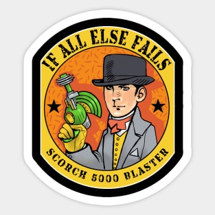 If all else fails Sticker